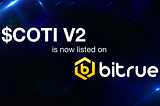 Bitrue Lists $COTI V2