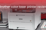 Brother Color Laser Printer for Home | Techdrive Support inc