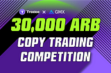 Win Big with 30,000 ARB: Dive into Tradao’s Revolutionary Copy Trading Competition
