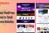 The Best WordPress Themes for Small Business Websites