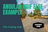 Angular NgIf Else Example
