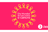 Dia Mundial do Cancro : Liga Portuguesa Contra o Cancro