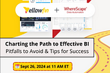 Beyond the Basics: Mastering BI Tools to Avoid Common Pitfalls and Boost Efficiency