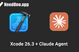 Xcode 26.3 + Claude Agent: Model Swapping, MCP, Skills, and Adaptive Configuration