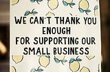 Support Your Fellow Small Businesses By Refusing To Do This…