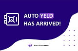🆕Auto Yeld Feature
