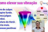 Como elevar sua vibração e mudar de vida