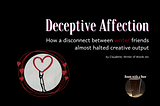 Deceptive affection