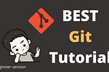 Git — First Time? This is For You! Start Your First Project in GitHub