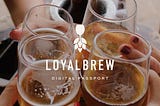 A Better Loyalty Program for the Craft Beverage Industry