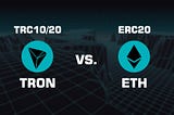 Comparison Between TRC-10 and TRC-20 Tokens in the Real-world