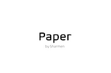 Paper