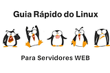Guia rápido do Linux para Servidores Web
