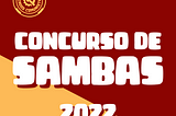 Participe do nosso concurso de sambas para o Carnaval Virtual 2022