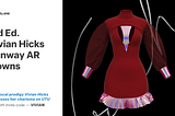 Limited Edition! Get Vivian Hicks’s AR NFT Wearable Dresses on UTU