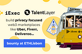 iExec and TalentLayer Partner at ETHLisbon!
