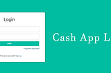 Cash App login Issues Fix How To login Cash App Account