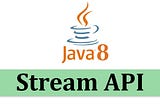 Mastering Java Stream API: A Comprehensive Guide to the Collect Method