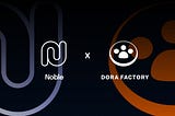 Dora Factory Announced as a Genesis Validator for Noble Protocol