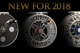 HARDY’S NEW REELS FOR 2018