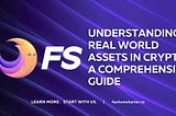 Understanding Real World Assets in Crypto: A Comprehensive Guide