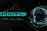 Impermax V3 Core: everything you need to know
