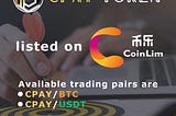 We are delighted to announce the listing of CPAY on COINLIM !
