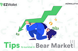 EZ Wallet 101: Surviving the Bear Market — Finding the Floor Price in Uncertain Times