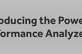 What is Performance Analyzer in PowerBI?