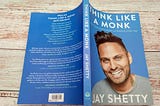 Key Takeaways, Notes, and Highlights from Jay Shetty’s Book ‘Think Like a Monk’