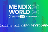 Sessions you should attend at Mendix World 2.0 as Mendix lead developer