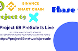 Project69 Token Pre-Sale Phase 1