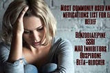 Most commonly used anxiety medications list for early relief