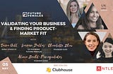 Validating your business & finding product-market fit