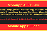 MobiApp AI Review — (2024) — Mobile App Builder