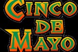 History of Cinco de Mayo