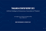 Thailand AI Startup Report 2021