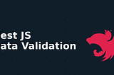 (NestJS-7)Overview of Validations and Pipes in NestJS