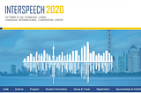 Interspeech 2020 — continued advances in speech and language processing