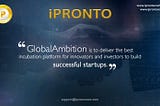 iPRONTO — A catalyst for profitable businesses ideas!