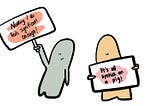 Two illustrated beings holding up protest signs. One reading “Nothing I do feels significant enough!” and the other reading “It’s all lipstick on a pig”