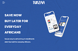 Tunzaa — A Layaway Ecommerce Platform