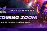 Final Glory Lunar New Year Event Coming Soon: Claim the Divine Dragon Mount!