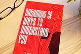 Review of Dreaming of Ways to Understand You by Jerry Chiemeke