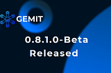 0.8.1.0-Beta released