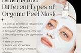 Benefits and Different Types of Organic Peel Mask