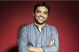 Deepinder Goyal — Founder and CEO of Zomato