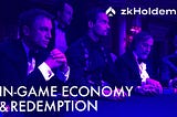 zkHoldem In-game Economy Design & Redemption System