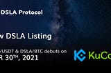 DSLA Listing Announcement