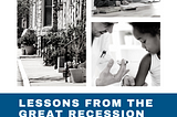 Book: Lessons From the Great Recession: Policymakers Must Reject Deep Budget Cuts For A Strong Recovery. Link: https://www.mdeconomy.org/recession-budget-cuts/